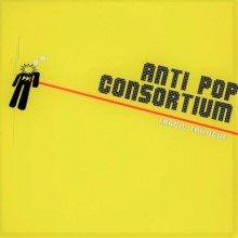 Anti Pop Consortium