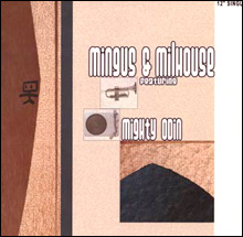 Mingus & Milhouse