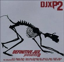 Definitive Jux Presents II